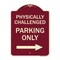Signmission Physically Challenged Parking W/ Left Arrow Heavy-Gauge Aluminum Sign, 24" x 18", BU-1824-23304 A-DES-BU-1824-23304 - alternate 1